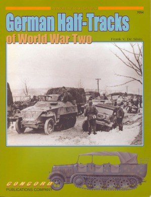 German Half Tracks of World War Two 1939-1945