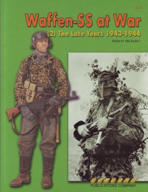 Waffen SS at War (2) the Late Years 1943-44