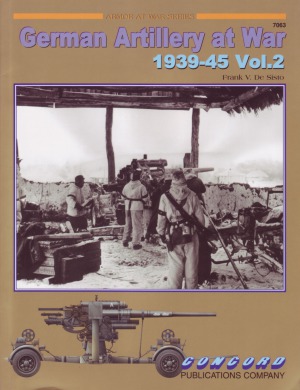 German Artillery at War 1939-45 Vol. 2