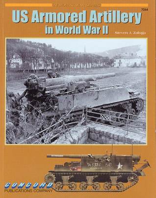 Us Self Propelled Artillery In Combat 1942 45