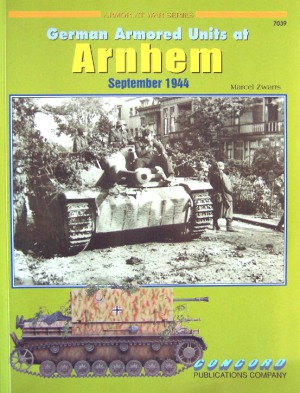 German Armoured Units At Arnhem, September 1944