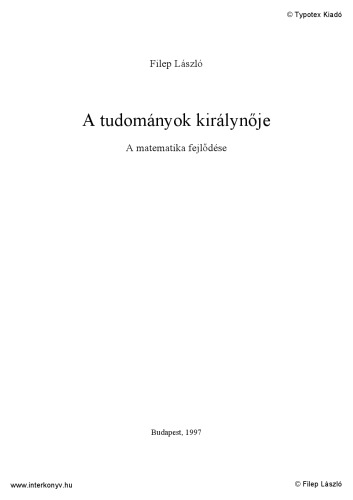 A ​tudományok királynője - A matematika fejlődése