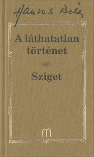 A láthatatlan történet / Sziget
