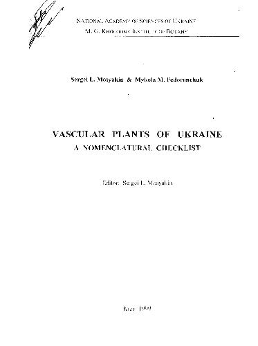 Vascular plants of Ukraine : a nomenclatural checklist