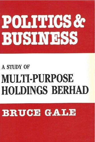 Politics & business : a study of multi-purpose holdings berhad