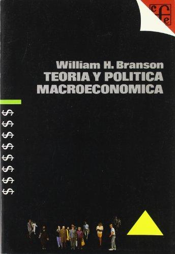 Teoría y política macroeconómica