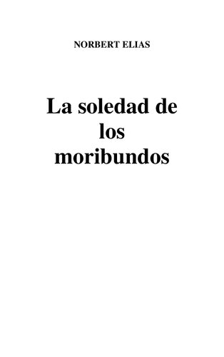 La soledad de los moribundos