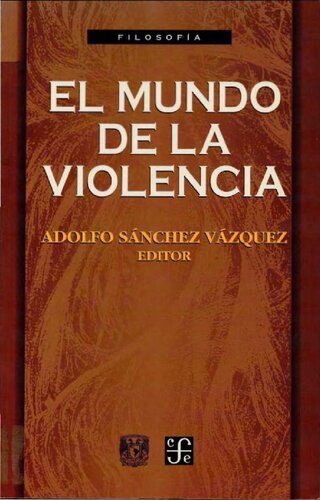 El Mundo de La Violencia