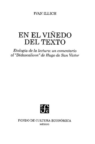 El Viñedo del Texto. Etología de la Lectura