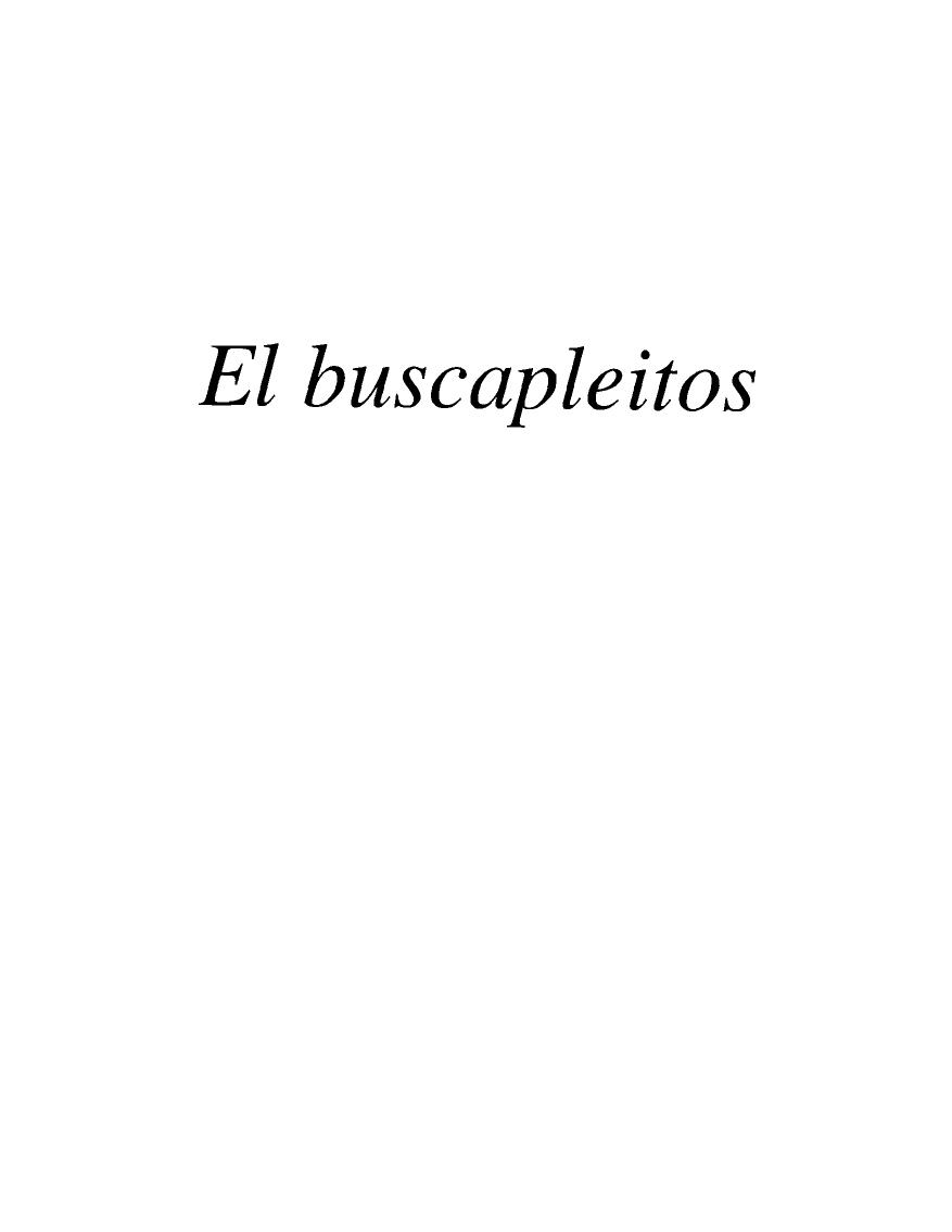 El buscapleitos