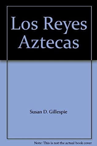 Los Reyes Aztecas