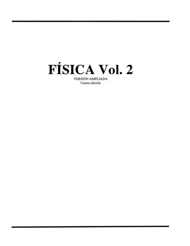 Fisica - Volumen 2 4 Edicion Ampliada