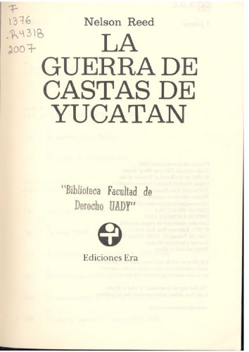 La guerra de castas de Yucatán