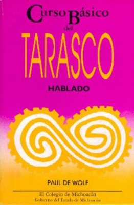 Curso básico del tarasco hablado