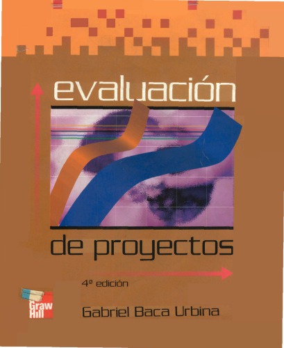 Evaluacion De Proyectos (Spanish Edition)