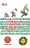 Interminable Conquista De Mexico -Pocket