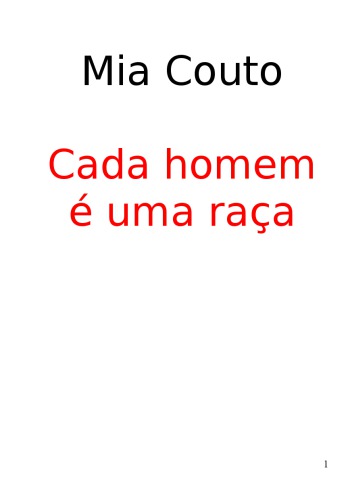 Cada Homem é uma Raça