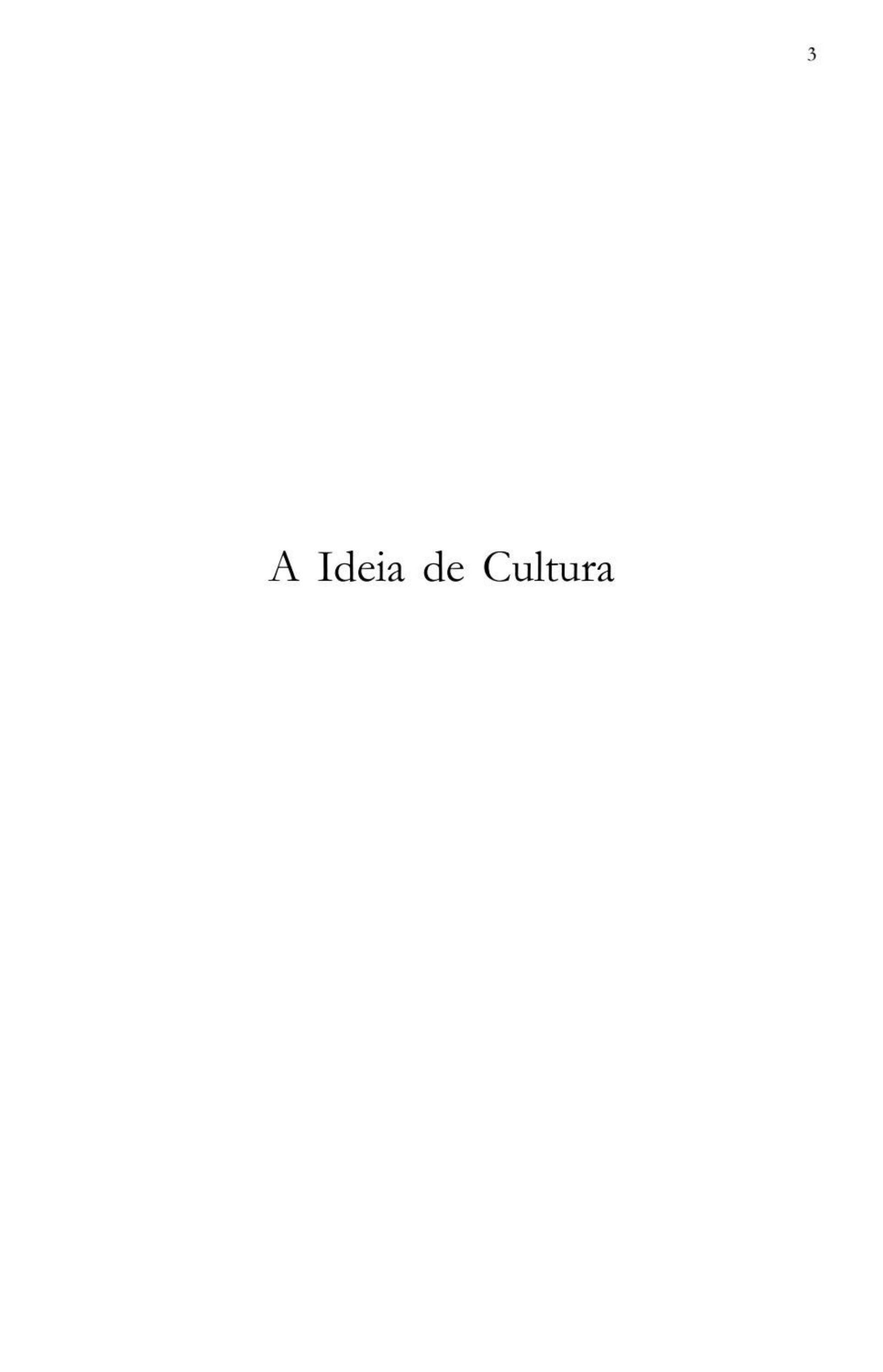 A ideia de cultura