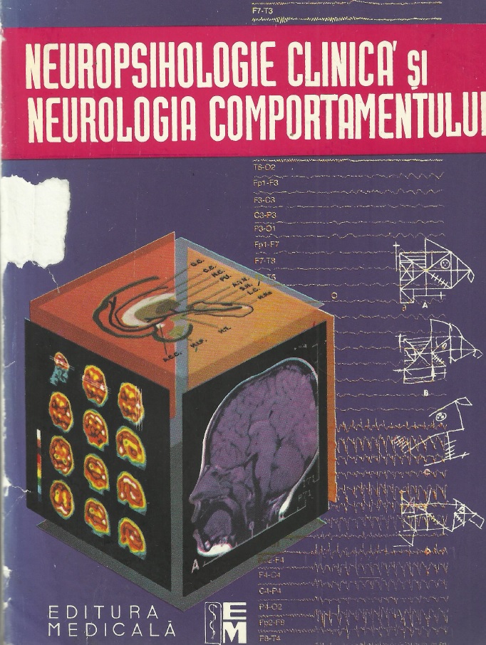 Neuropsichologie clinica' si neurologia comportamentului.