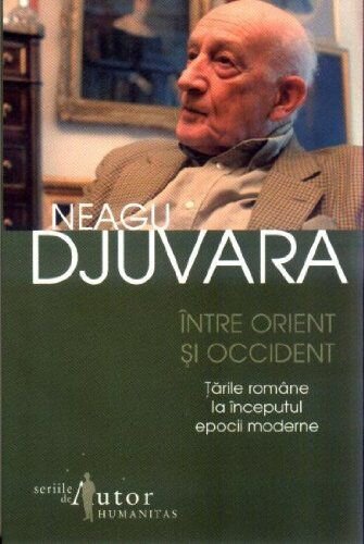 Între Orient şi Occident : Ţările române la începutul epocii moderne (1800-1848)