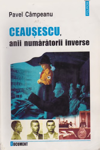 Ceaușescu, anii numărătorii inverse