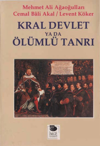 Kral devlet ya da ölümlü tanrı