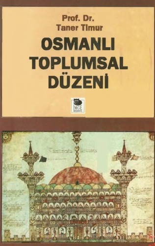 Osmanlı Toplumsal Düzeni