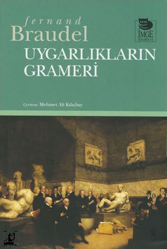 Uygarlıkların Grameri