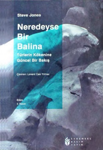 Neredeyse bir balina : türlerin kökenine güncel bir bakış