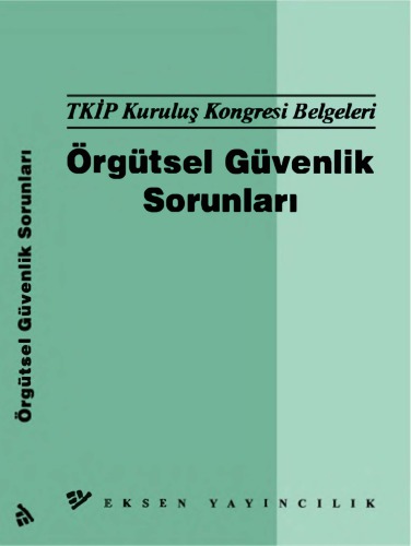 Örgütsel güvenlik sorunlari