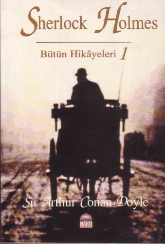 Sherlock Holmes Bütün Hikayeleri 1