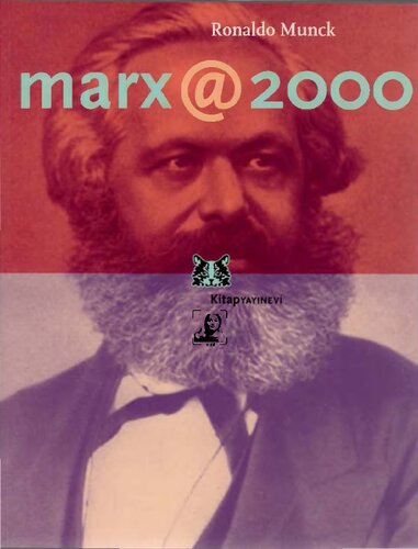 Marx@2000 : geç marksist perspektifler = Marx@2000 : late Marxist perspectives