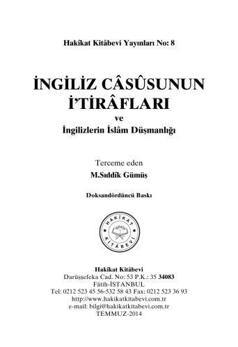 İngiliz casusunun itirafları ve İngilizlerin İslam düşmanlığı