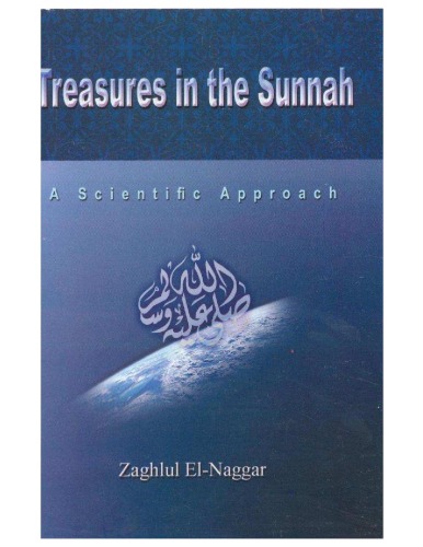 Treasures in the sunnah : a scientific approach