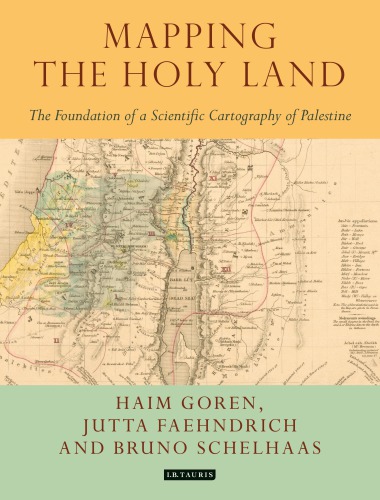 Mapping the Holy Land: the origins of cartography in Palestine