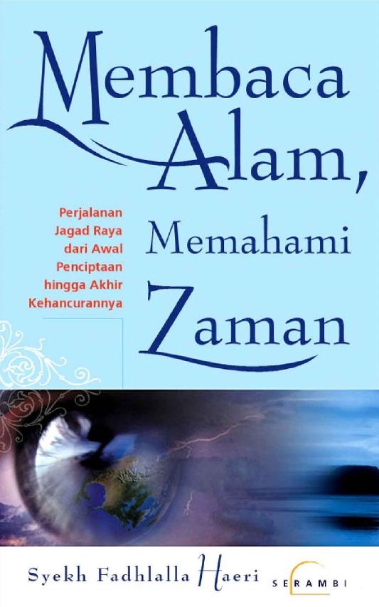 Membaca Alam, Memahami Zaman