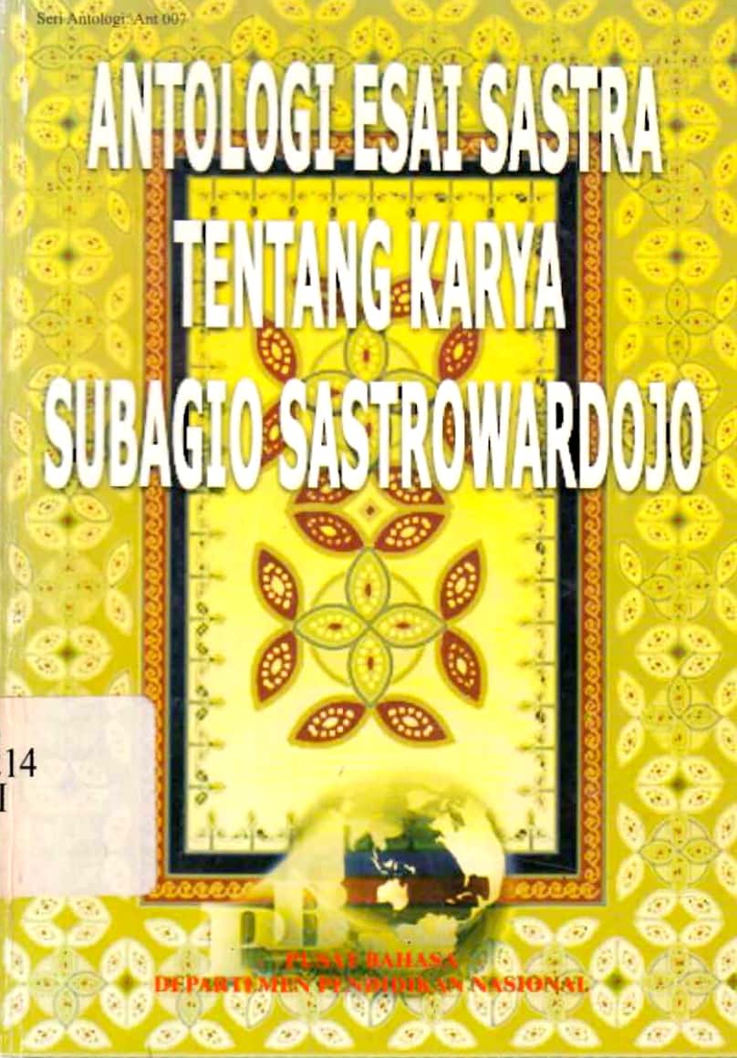 Antologi esai sastra tentang karya Subagio Sastrowardojo