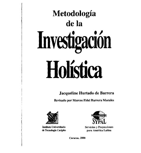 Metodología de la investigación holítisca