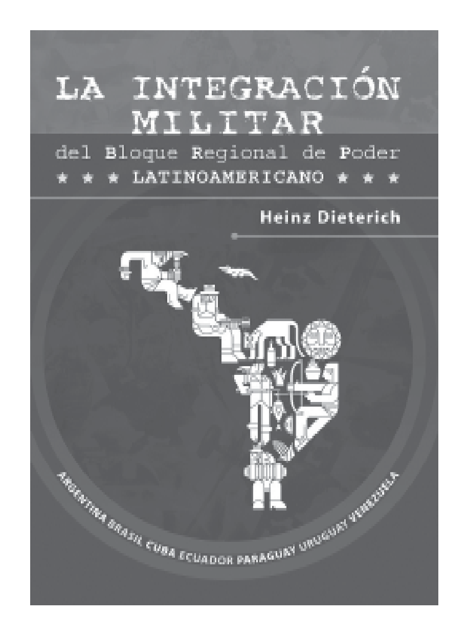 La integración militar del Bloque Regional de Poder Latinoamericano