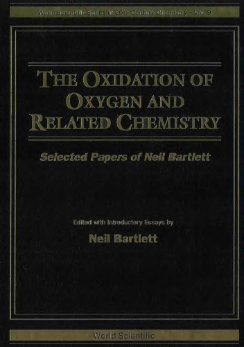 Oxidation of Oxygen and Related Chemistry, The