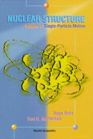 Nuclear Structure 2 Volume Set
