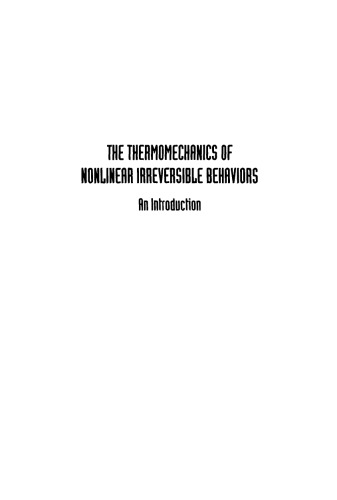 The Thermomechanics of Nonlinear Irreversible Behaviours