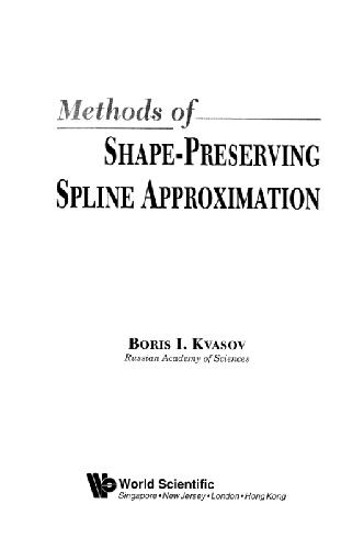 Methods of Shape-Preserving Spline Appro