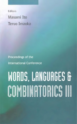 Words, Languages and Combinatorics III, Proceedings of the International Colloquium