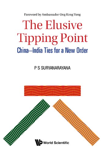 The elusive tipping point : China-India ties for a new order