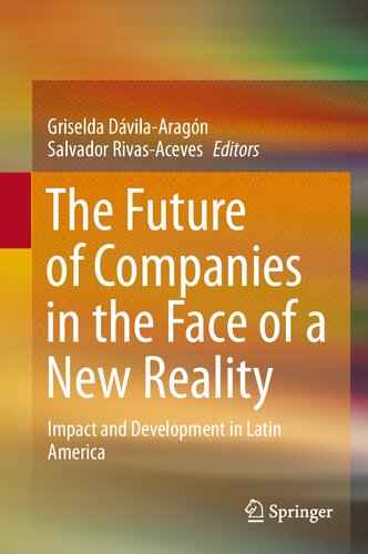 FUTURE OF COMPANIES IN THE FACE OF A NEW REALITY : impact and.
