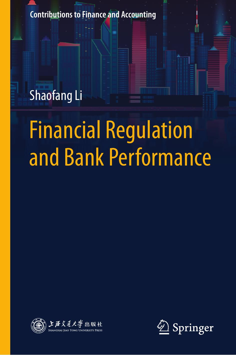 Financial regulation and bank performance