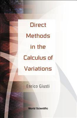 Direct Methods in the Calculus of Variat