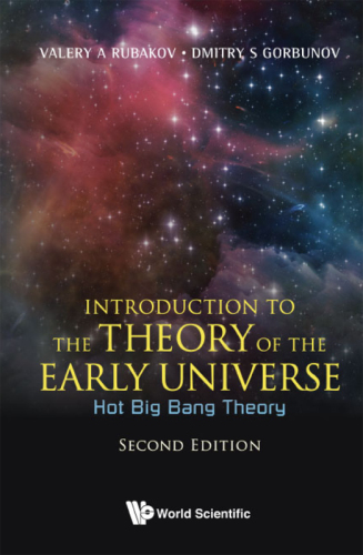 Introduction to the Theory of the Early Universe