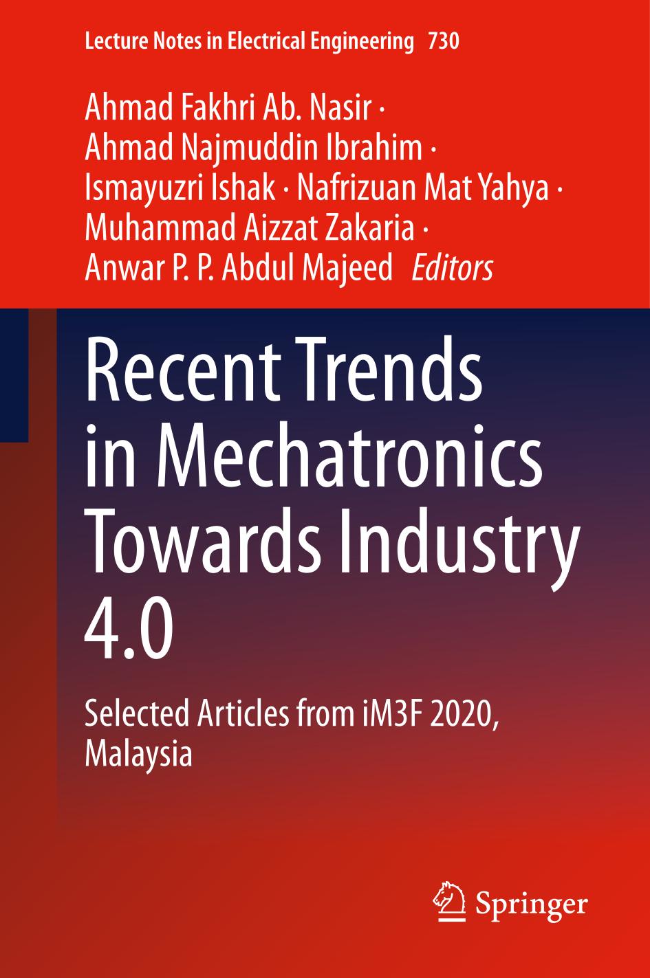 Recent Trends in Mechatronics Towards Industry 4.0